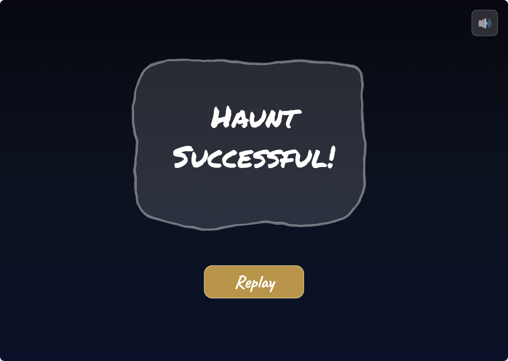 Win state screen reading 'Haunt Successful!' inside the same wriggly ghost panel used on the title screen